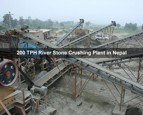 200 TPH River Stone Crushing Plant in Nepal