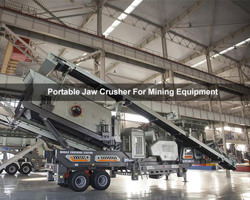 Portable Jaw Crusher For Mining Equipment